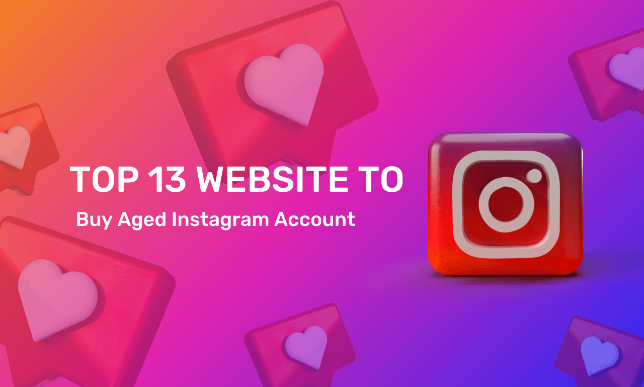 BUY AGED INSTRAGRAM ACCOUNTS