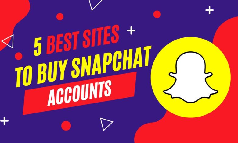 5 Best Sites to Buy Snapchat Accounts (Aged & Pva)